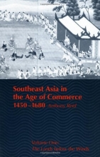 Cover art for Southeast Asia in the Age of Commerce, 1450-1680: Volume One: The Lands below the Winds