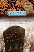 Cover art for Shifu, You'll Do Anything for a Laugh: A Novel