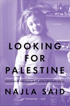 Cover art for Looking for Palestine: Growing Up Confused in an Arab-American Family