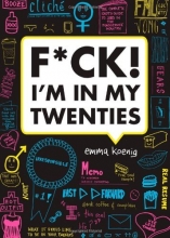 Cover art for F*ck! I'm in My Twenties