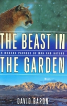 Cover art for The Beast in the Garden: A Modern Parable of Man and Nature