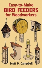 Cover art for Easy-to-Make Bird Feeders for Woodworkers (Dover Woodworking)