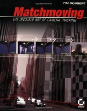 Cover art for Matchmoving: The Invisible Art of Camera Tracking