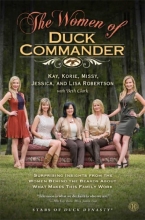Cover art for The Women of Duck Commander: Surprising Insights from the Women Behind the Beards About What Makes This Family Work