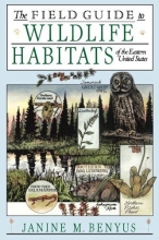 Cover art for The Field Guide to Wildlife Habitats of the Eastern United States