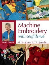 Cover art for Machine Embroidery With Confidence: A Beginner's Guide