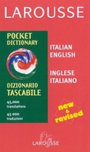 Cover art for Larousse Pocket Dictionary: Italian-English/English-Italian (Larousse Bilingual Dictionaries (Pocket)) (Italian Edition)