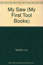 Cover art for My Saw (My First Tool Books)