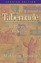 Cover art for The Tabernacle: Its Priests and Its Services