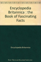 Cover art for Encyclopaedia Britannica: The Book of Fascinating Facts