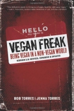 Cover art for Vegan Freak: Being Vegan in a Non-Vegan World (Tofu Hound Press)