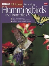 Cover art for Ortho's All About Attracting Hummingbirds and Butterflies