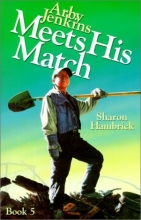 Cover art for Arby Jenkins Meets His Match (Arby Jenkins Series, Bk. 5)