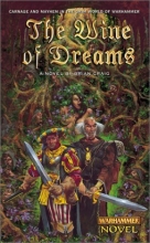 Cover art for The Wine of Dreams (Warhammer)