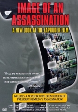 Cover art for Image of an Assassination - A New Look at the Zapruder Film