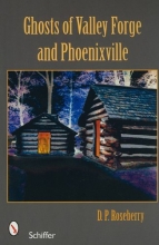 Cover art for Ghosts of Valley Forge and Phoenixville