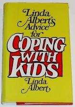 Cover art for Linda Albert's Advice for Coping with Kids