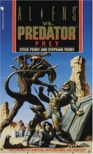 Cover art for Prey (Aliens Vs. Predator #1)