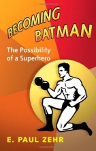 Cover art for Becoming Batman: The Possibility of a Superhero