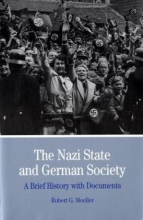 Cover art for The Nazi State and German Society: A Brief History with Documents (Bedford Cultural Editions Series)