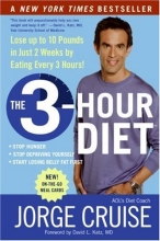 Cover art for The 3-Hour Diet: Lose up to 10 Pounds in Just 2 Weeks by Eating Every 3 Hours!