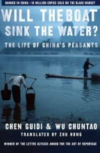 Cover art for Will the Boat Sink the Water?: The Life of China's Peasants