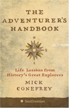 Cover art for The Adventurer's Handbook: Life Lessons from History's Great Explorers