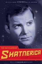 Cover art for The Encyclopedia Shatnerica: An A to Z Guide to the Man and His Universe
