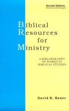 Cover art for Biblical Resources for Ministry: A Bibliography of Works in Biblical Studies