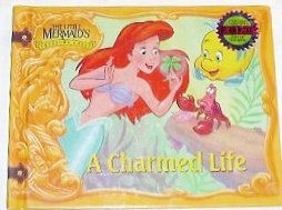 Cover art for A Charmed Life (Little Mermaid's Treasure Chest)