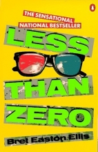 Cover art for Less than Zero (Contemporary American Fiction)