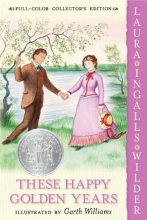 Cover art for These Happy Golden Years (Little House)
