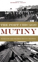 Cover art for Port Chicago Mutiny, The