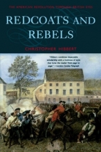 Cover art for Redcoats and Rebels: The American Revolution Through British Eyes