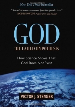 Cover art for God: The Failed Hypothesis: How Science Shows That God Does Not Exist