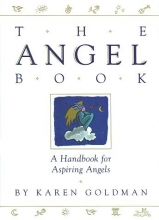 Cover art for Angel Book: A Handbook for Aspiring Angels