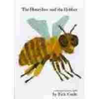 Cover art for The honeybee and the robber: A moving/picture book