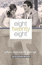 Cover art for Eight Twenty Eight: When Love Didn't Give Up