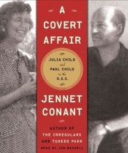Cover art for A Covert Affair: Julia Child and Paul Child in the OSS