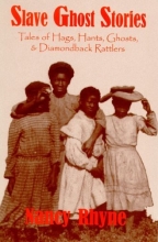 Cover art for Slave Ghost Stories: Tales of Hags, Hants, Ghosts, & Diamondback Rattlers