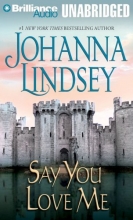 Cover art for Say You Love Me (Malory Family Series)