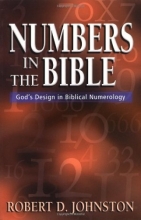 Cover art for Numbers in the Bible : God's Unique Design in Biblical Numbers