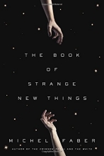 Cover art for The Book of Strange New Things: A Novel