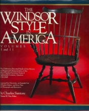 Cover art for The Windsor Style in America: The Definitive Pictorial Study of the History and Regional Characteristics of the Most Popular Furniture Form of Eight (Volumes I and II)