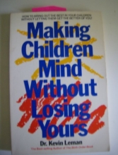 Cover art for Making Children Mind Without Losing Yours