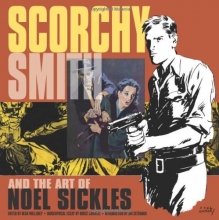 Cover art for Scorchy Smith And The Art Of Noel Sickles