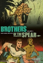 Cover art for Brothers of the Spear Archives Volume 3