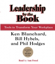 Cover art for Leadership by the Book: Tools to Transform Your Workplace