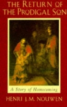 Cover art for The Return of the Prodigal Son: A Story of Homecoming