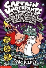 Cover art for Captain Underpants and the Invasion of the Incredibly Naughty Cafeteria Ladies from Outer Space (and the Subsequent Assault of the Equally Evil Lunchroom Zombie Nerds)